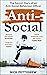 Anti-Social: The Secret Diary of an Anti-Social Behaviour Officer