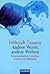 Andere Worte, andere Welten. Kommunikation zwischen Frauen und Männern