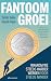 Fantoomgroei (Dutch Edition)