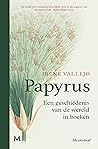Papyrus: een gesc...