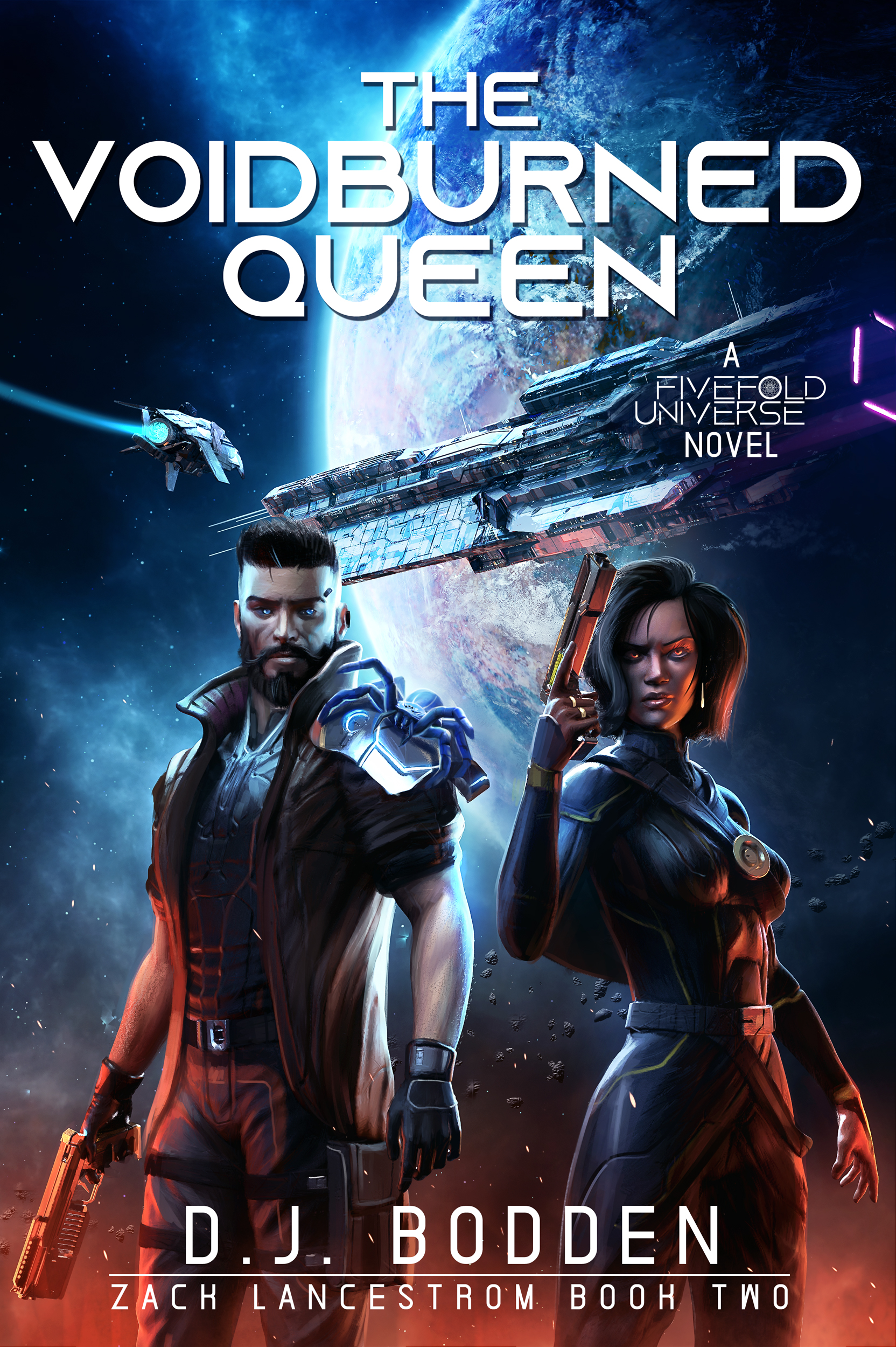 The Voidburned Queen (Zack Lancestrom, #2)