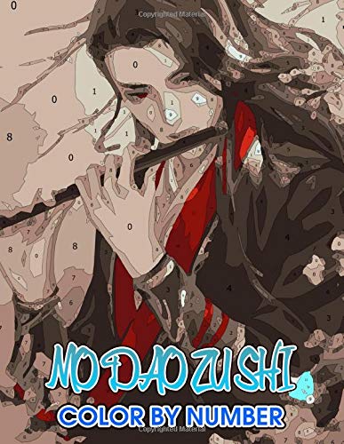 Mo dao zu shi Color by Number: Mo dao zu shi Color Book An Adult Coloring Book For Stress-Relief (Paperback)