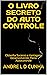 O LIVRO SECRETO DO AUTO CON...