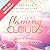 Flaming Clouds - Der Himmel in deinen Farben (Above the Clouds, #1)