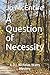 A Question of Necessity: A DI Nicolas Watts Mystery