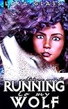 Running to My Wolf