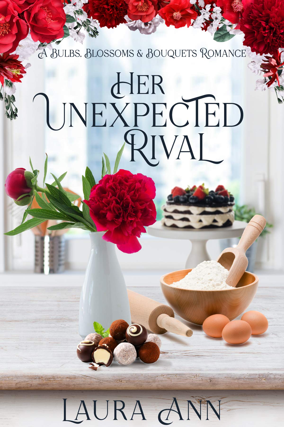 Her Unexpected Rival (Bulbs, Blossoms and Bouquets, #4)