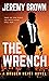 The Wrench (Bruder Heist, #1)