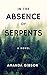In the Absence of Serpents