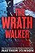 The Wrath Walker