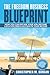 Freedom Business Blueprint:...