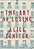 The Art of Losing