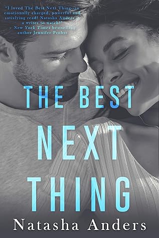 The Best Next Thing ([Un]Professionally Yours #1)