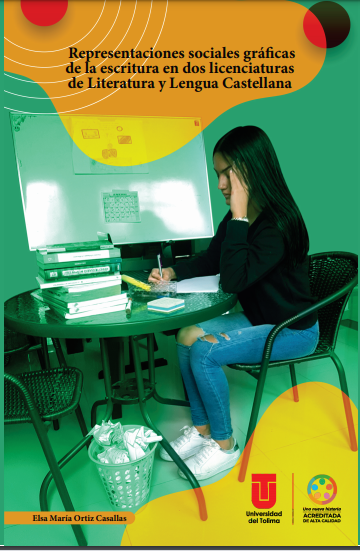 Representaciones sociales gráficas de la escritura en dos licenciaturas de Literatura y Lengua Castellana