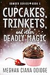 Cupcakes, Trinket...