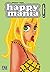 Happy Mania, tome 3