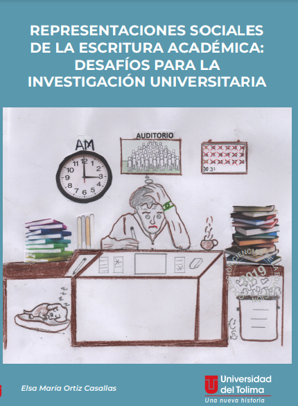 REPRESENTACIONES SOCIALES DE LA ESCRITURA ACADÉMICA: DESAFÍOS PARA LA INVESTIGACIÓN UNIVERSITARIA