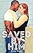 Saved by Him (Action and Romance)