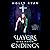 Slayers Give Happy Endings (The Slayer's Reverse Harem Book 5)