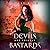 Devils Are Prickly Bastards (The Slayer's Reverse Harem, #4)