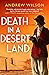 Death In A Desert Land