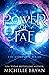 Power of Fae : The Complete...