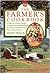 The farmer's cookbook: A collection of favorite recipes economical meal planning methods, & other tips and pointers from America's farm kitchens