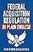 Federal Acquisition Regulation in Plain English: 700+ Answers to Frequently Asked Questions (FAQ) about the FAR and Government Contracts (The Government Contracts in Plain English Series)