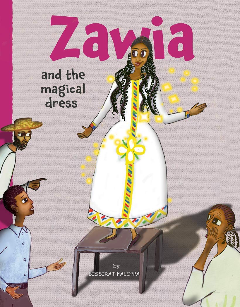 Zawia and the magical dress: An African Fairy Tale Picture Book for Children ages 3-10 (Kindle Edition)