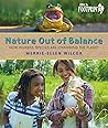 Nature Out of Balance by Merrie-Ellen Wilcox