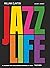 Jazz Life