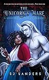The Unicorn's Mare by S.J. Sanders