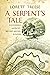 A Serpent's Tale by Lorett Treese