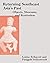 Returning Southeast Asia's Past: Objects, Museums, and Restitution (Art and Archaeology of Southeast Asia: Hindu-Buddhist Traditions)