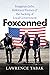 Foxconned: Imaginary Jobs, Bulldozed Homes, and the Sacking of Local Government