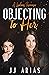 Objecting to Her
