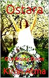 Ostara: Our Rising Dawn (The Pagan Fire Festivals Series Book 3)
