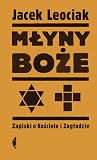 Młyny boże. Zapis...