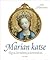 Marian katse – kuvia, kuvit...