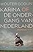Karina of de ondergang van Nederland