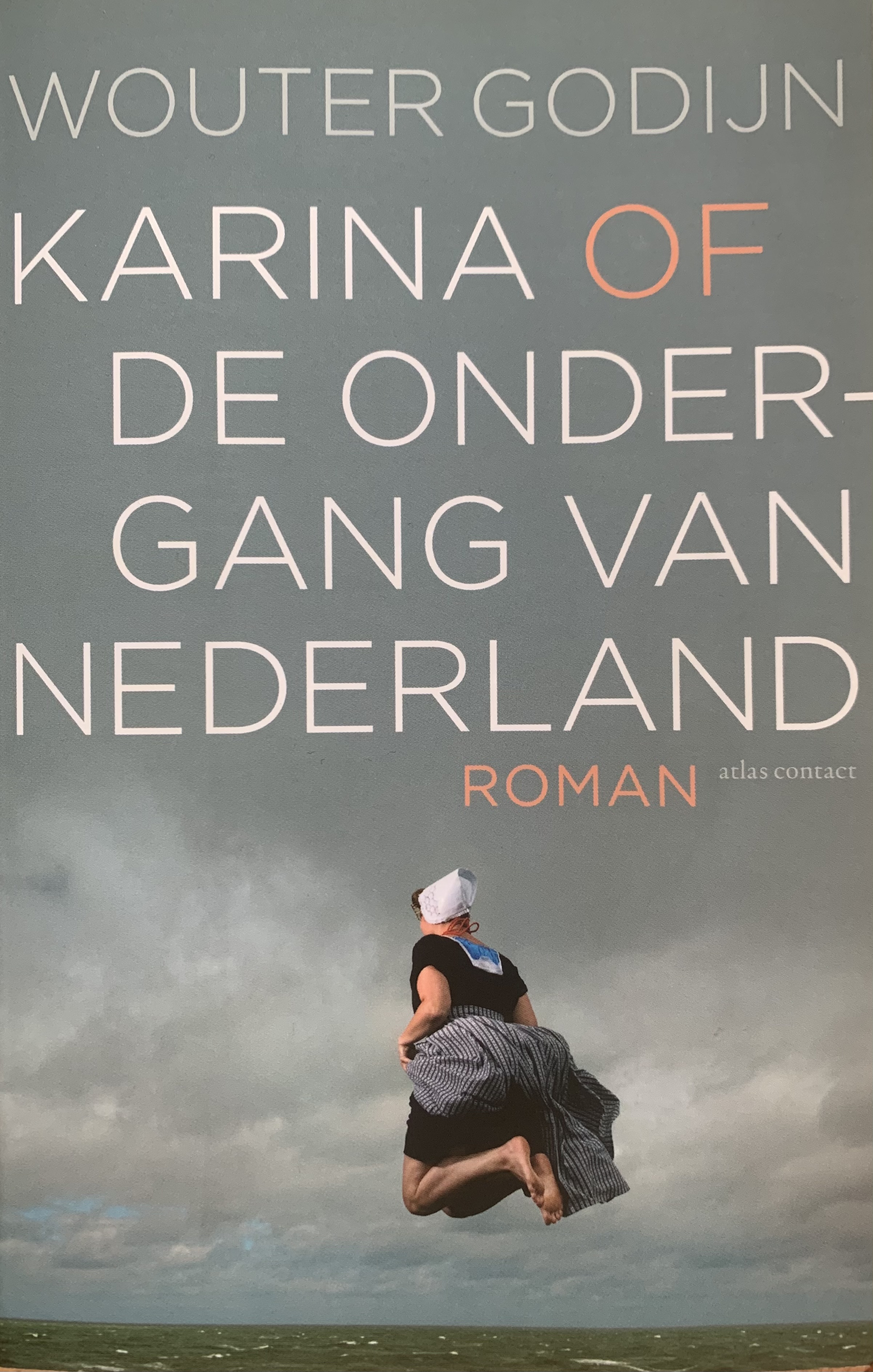 Karina of de ondergang van Nederland