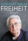 Freiheit: Ein Appell (German Edition) Freiheit: Ein Appell (German Edition)