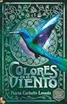 Colores en el viento by Marta Carballo Losada