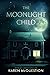 The Moonlight Child