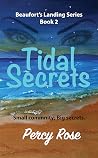 Tidal Secrets (Beaufort's Landing Book 2) Tidal Secrets (Beaufort's Landing Book 2)