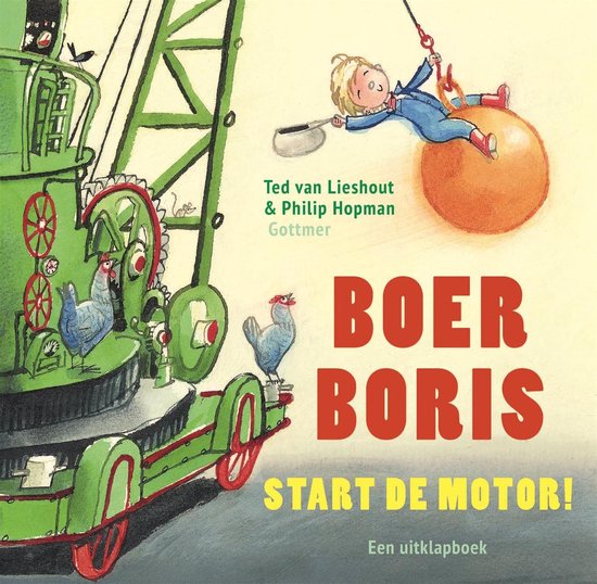 Boer Boris start de motor! (Hardcover)