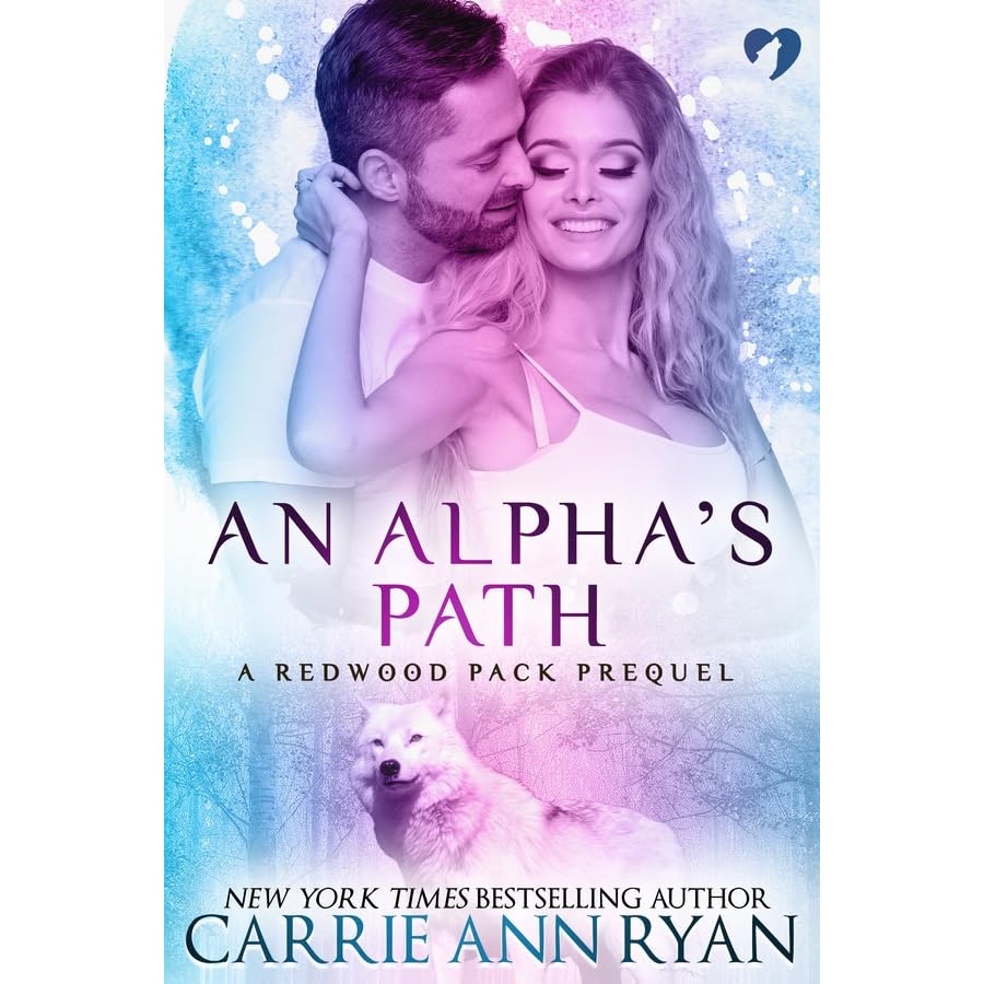 An Alpha S Path Redwood Pack 0 5 By Carrie Ann Ryan
