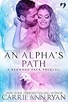 An Alpha's Path (Redwood Pack, #0.5)