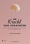 De Kracht Van Gedachten
