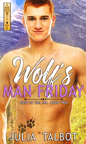 The Wolf's Man Friday (Nose to Tail Inc. #2)